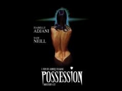 Você precisa assistir ao clássico surreal Possession